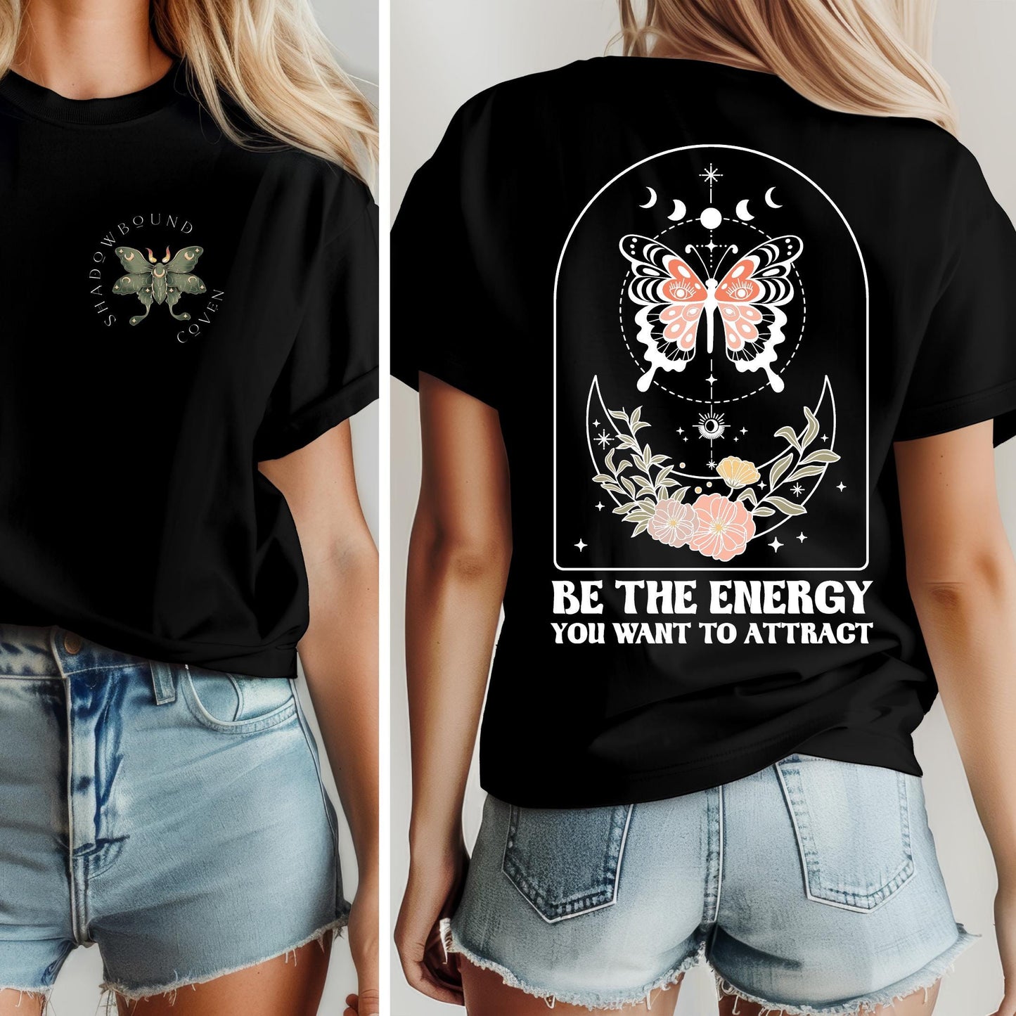 Be the Energy You Want To Attract - Tshirt